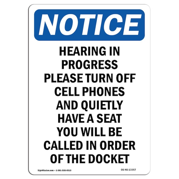 Safety Sign, OSHA Notice, 5" Height, Hearing In Progress Please Turn Sign, Portrait, 10PK